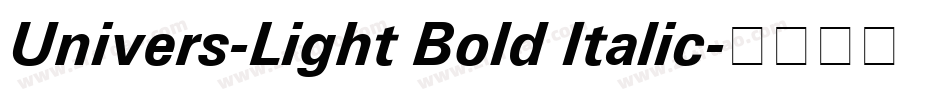 Univers-Light Bold Italic字体转换